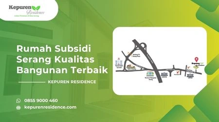 Rumah Subsidi Serang kualitas Bangunan terbaik